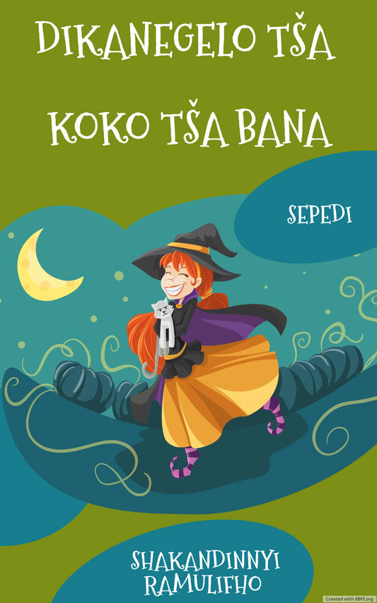 SEPEDI - Dikanegelo tša Koko tša bana