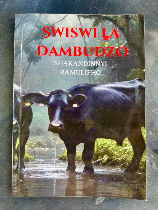 Swiswi ḽa Mbilu Dambudzo